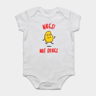 Nugs Not Drugs Baby Bodysuit